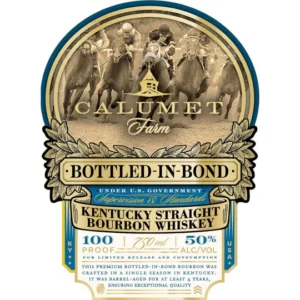 Calumet Farm Bottled in Bond Kentucky Straight Bourbon